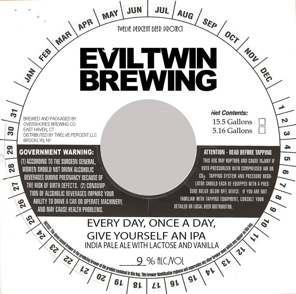 Every Day, Once A Day, Give Yourself An IPA — full label as filed with TTB