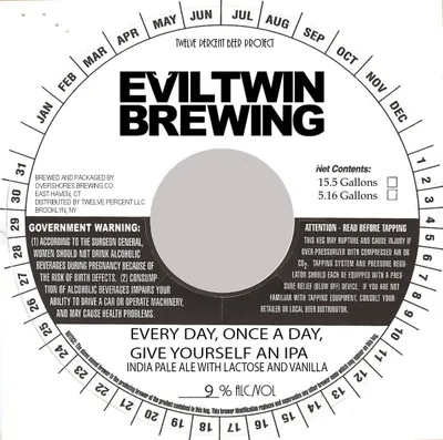 Every Day, Once A Day, Give Yourself An IPA label