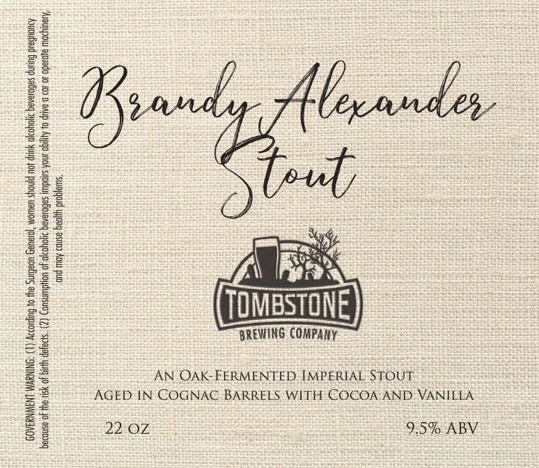 Brandy Alexander Stout label art — TOMBSTONE BREWING COMPANY