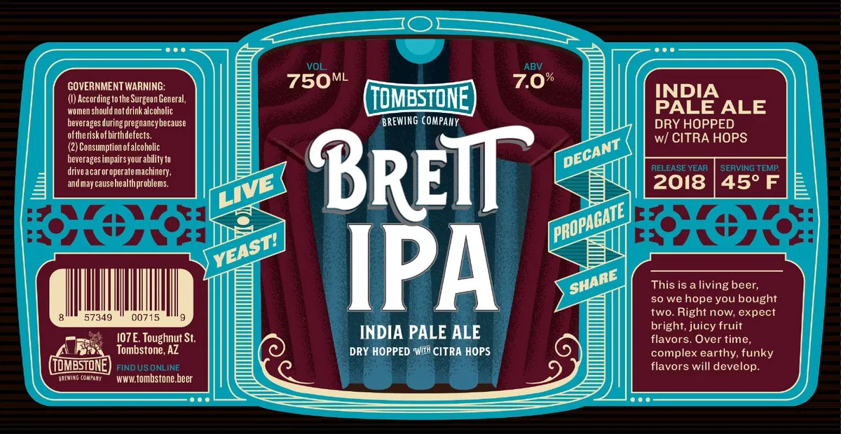 Brett IPA label art — TOMBSTONE BREWING COMPANY