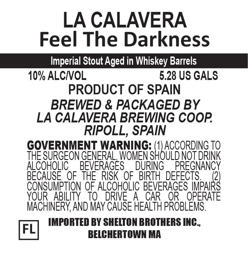 Feel The Darkness label art — LA CALAVERA BREWING COOP.
