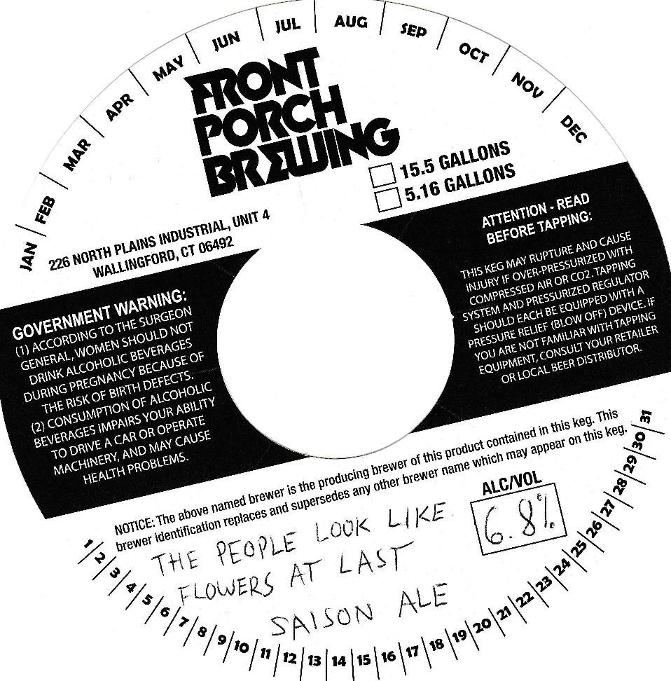 The People Look Like Flowers At Last — full label as filed with TTB