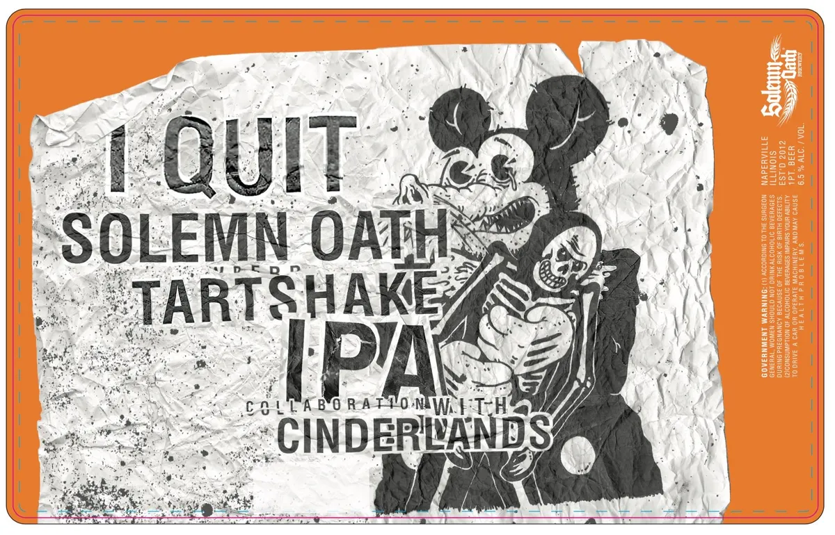 I Quit Solemn Oath Tart Shake IPA label art — SOLEMN OATH BREWERY