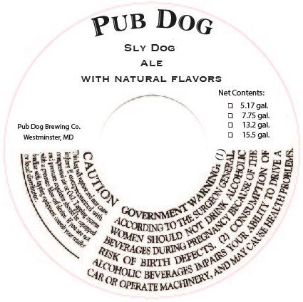 Sly Dog — full label as filed with TTB