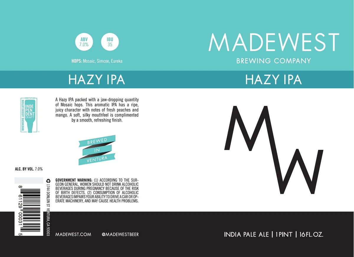 Hazy IPA label art — MADEWEST BREWING COMPANY