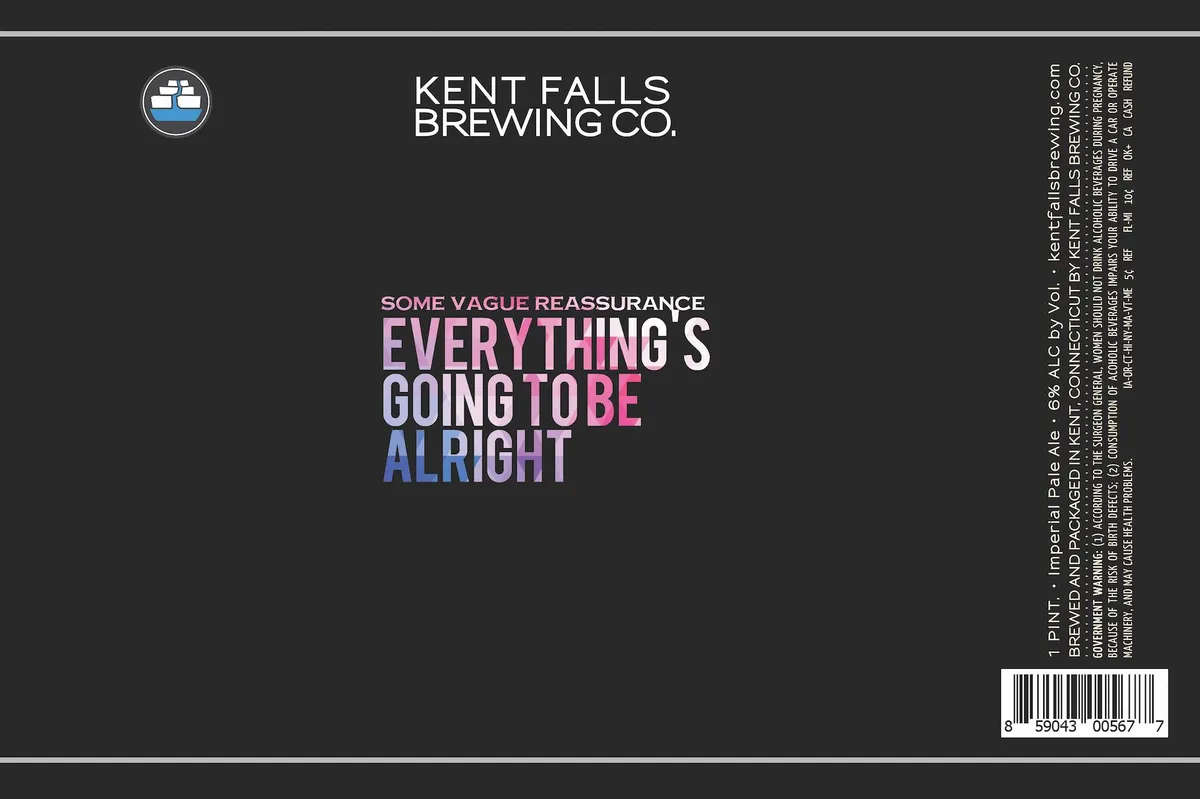 Some Vague Reassurance Everything's Going to Be Alright label art — KENT FALLS BREWING CO.