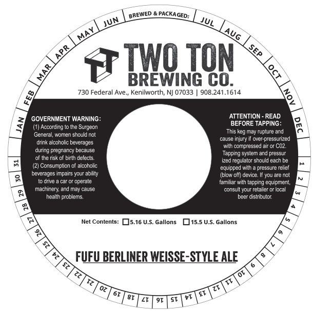 Fufu Berliner Weisse-Style Ale — full label as filed with TTB