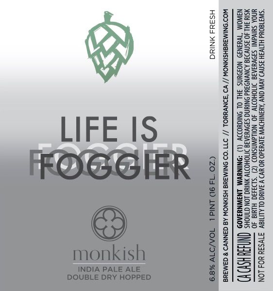 Life Is Foggier — full label as filed with TTB