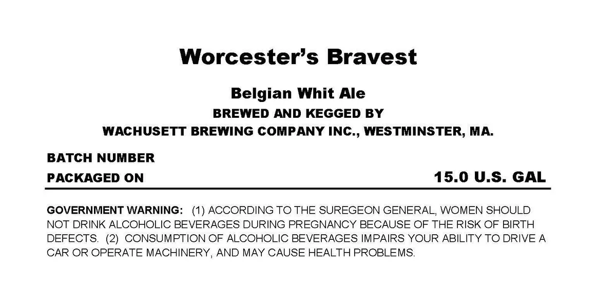 Worcester's Bravest label