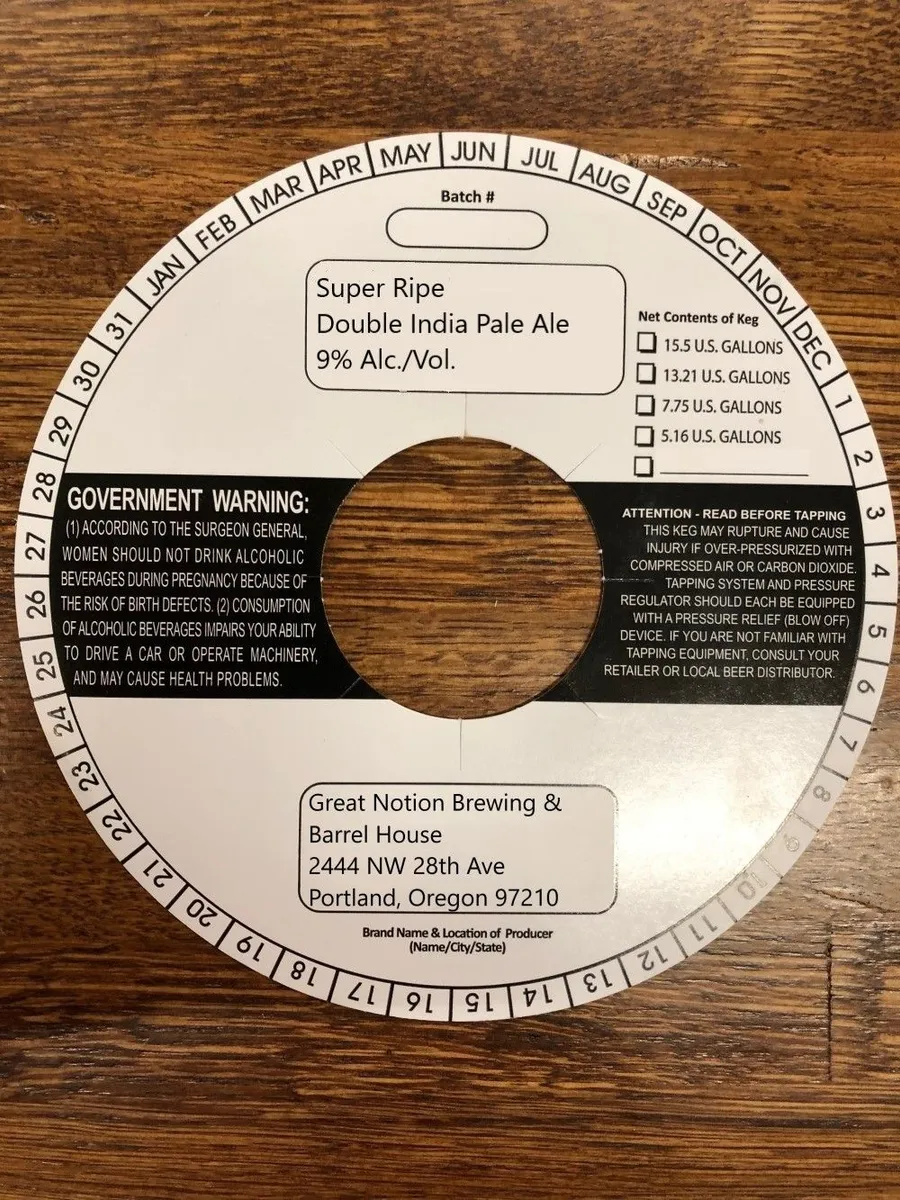 Super Ripe — full label as filed with TTB