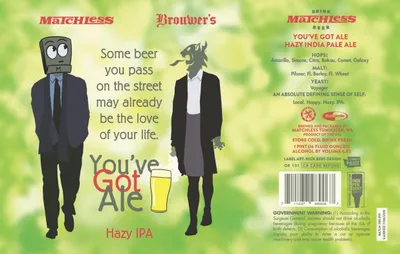 You've Got Ale Hazy IPA label
