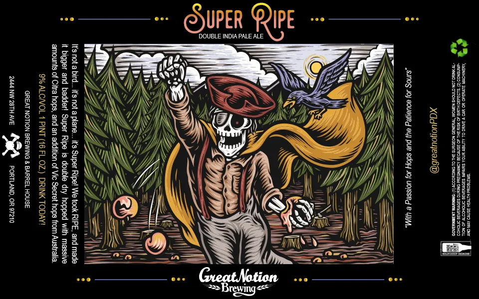 Super Ripe — full label as filed with TTB