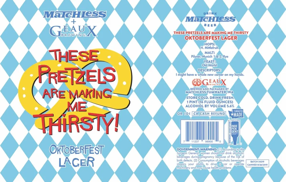 These Pretzels Are Making Me Thirsty label