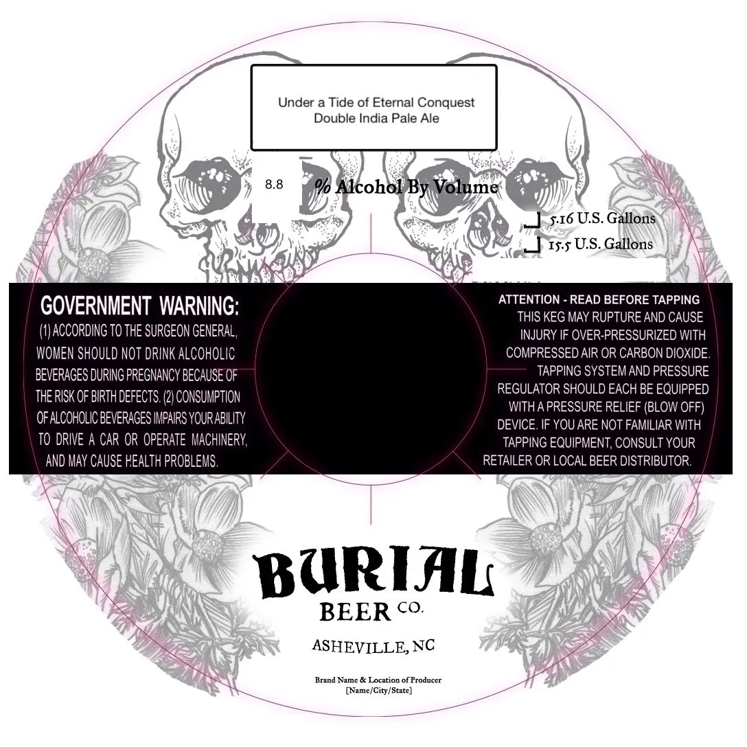 Under a Tide of Eternal Conquest — full label as filed with TTB