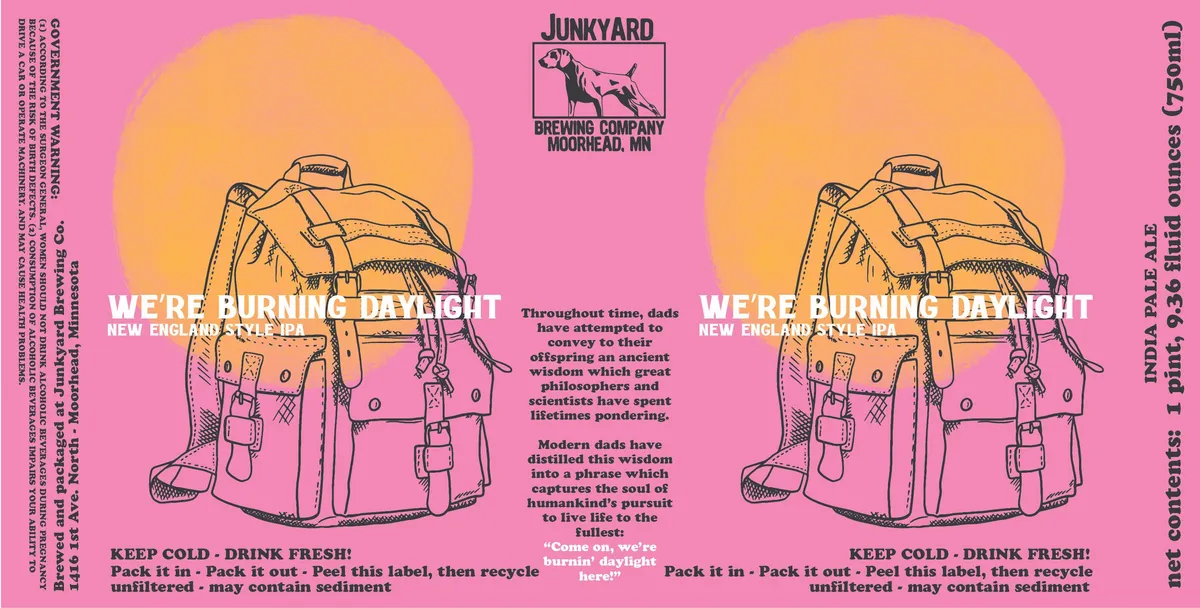 We're Burning Daylight — full label as filed with TTB