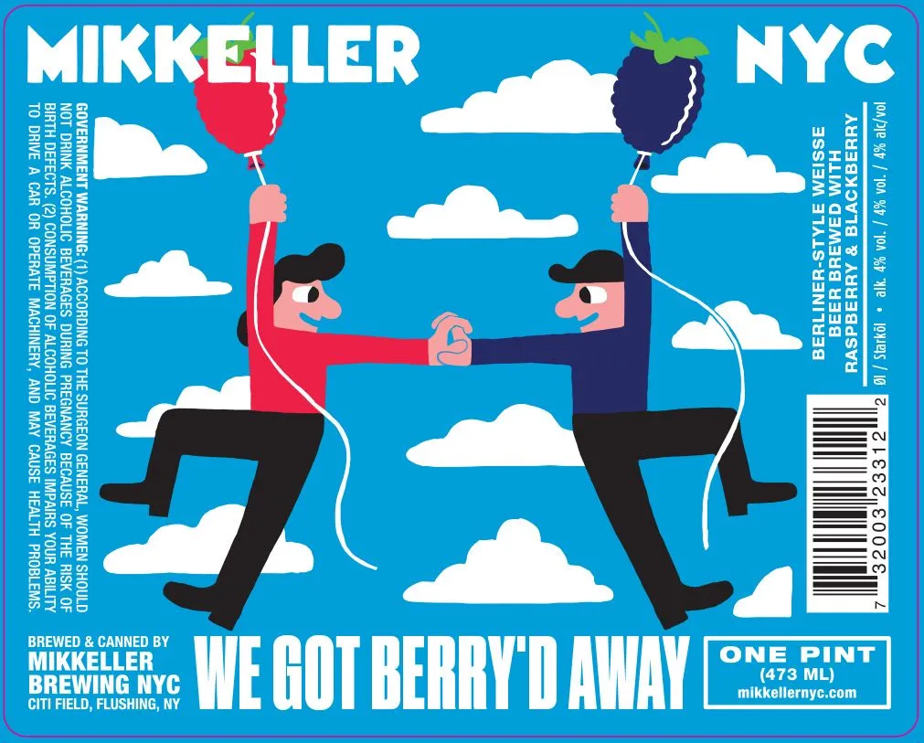 We Got Berry'd Away — full label as filed with TTB