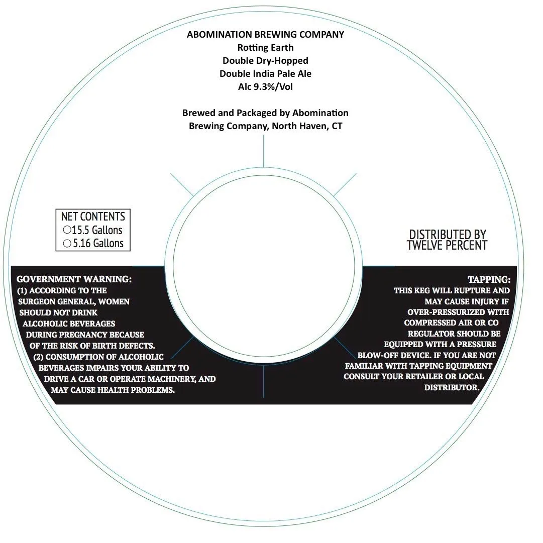 Rotting Earth — full label as filed with TTB