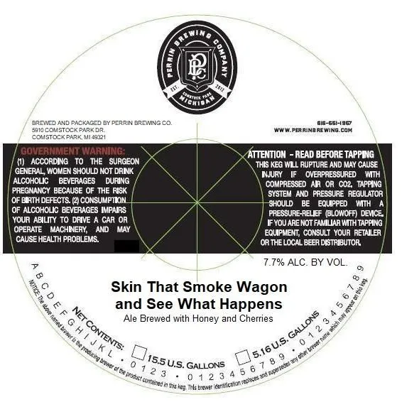 Skin That Smoke Wagon and See What Happens — full label as filed with TTB
