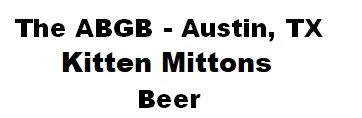 Kitten Mittons Beer — full label as filed with TTB
