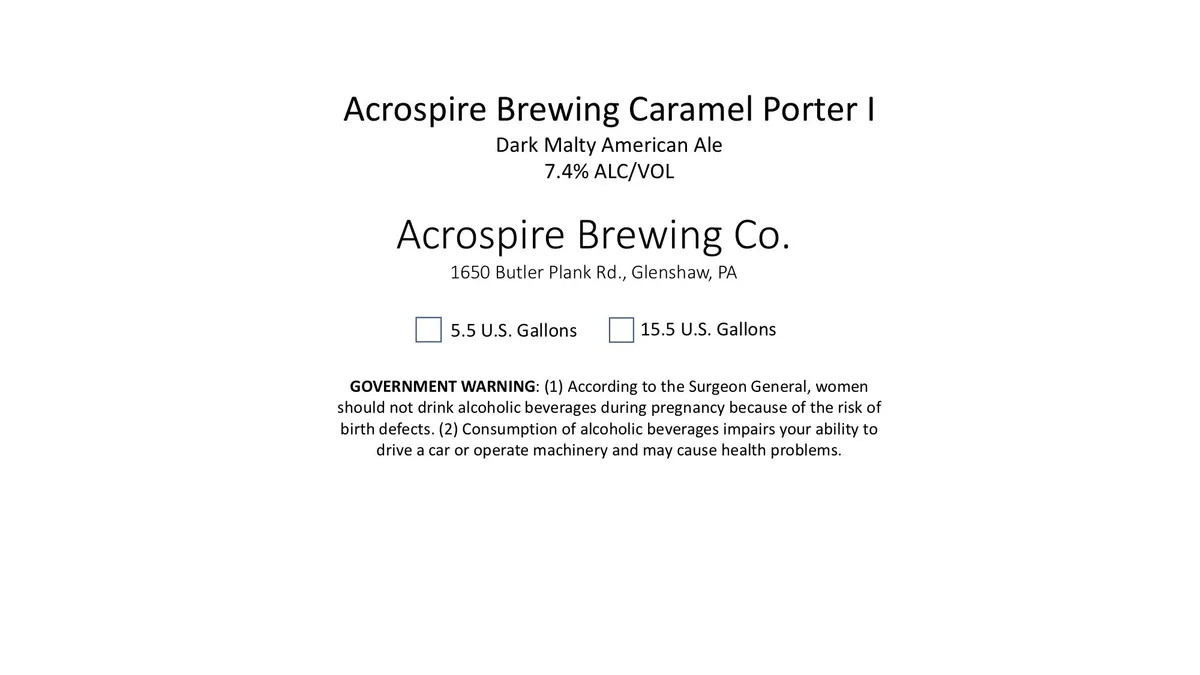 Acrospire Brewing Caramel Porter I — full label as filed with TTB