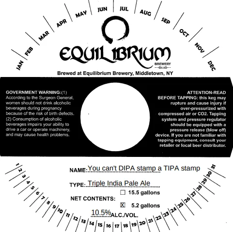 You Can't DIPA Stamp a TIPA Stamp — full label as filed with TTB