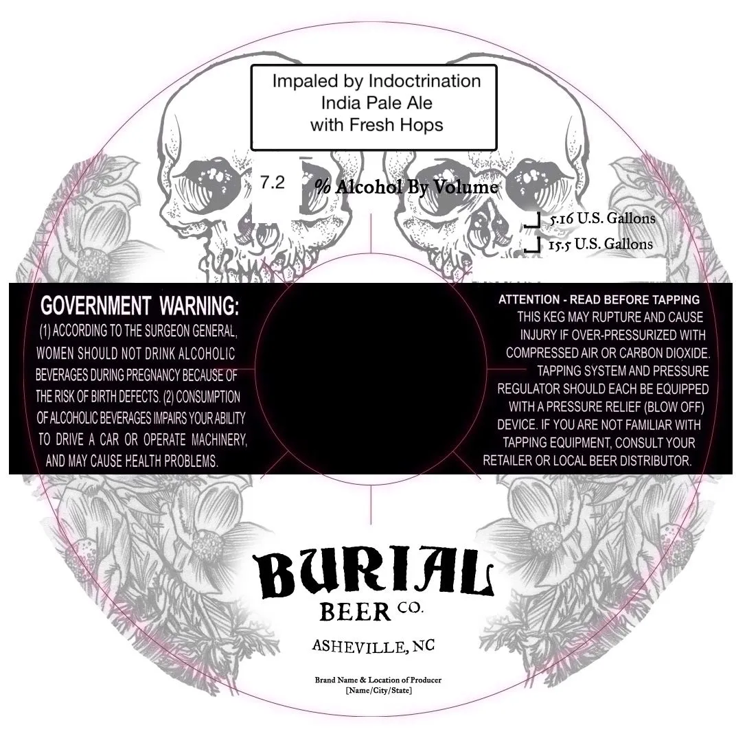 Impaled by Indoctrination — full label as filed with TTB