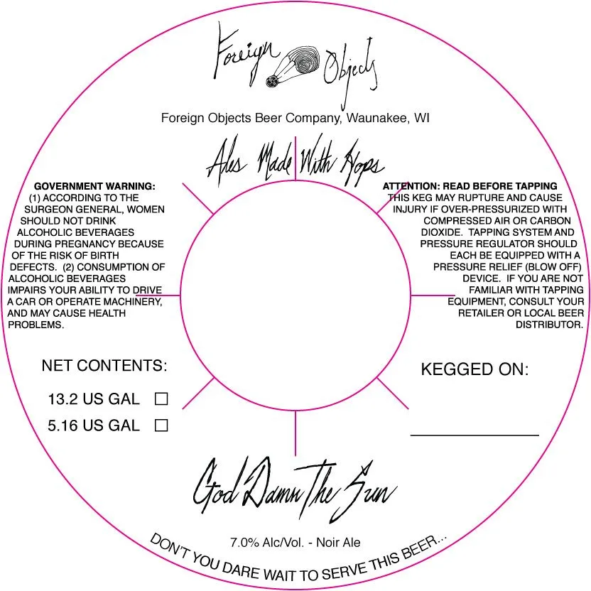 God Damn The Sun — full label as filed with TTB