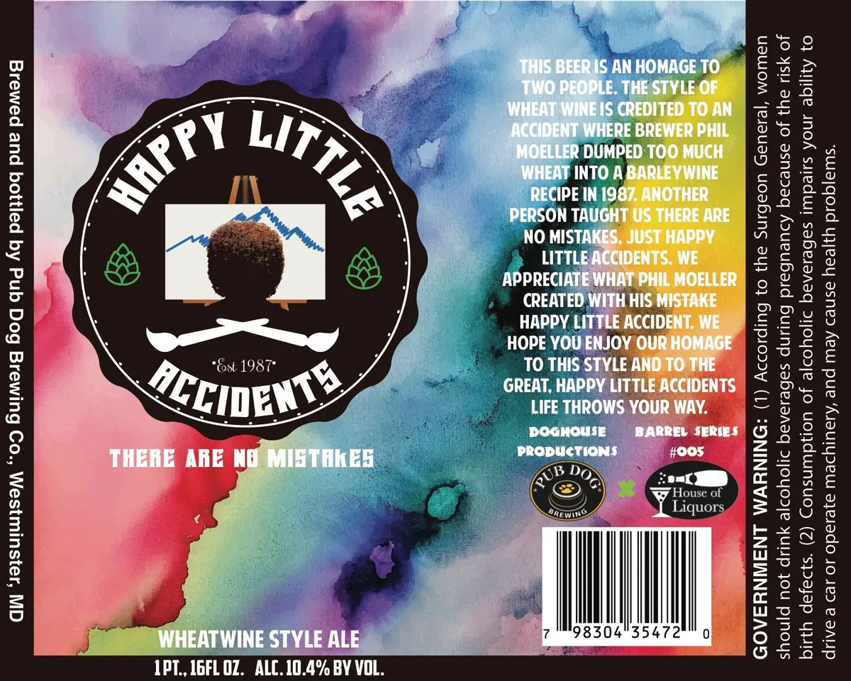 Happy Little Accidents — full label as filed with TTB