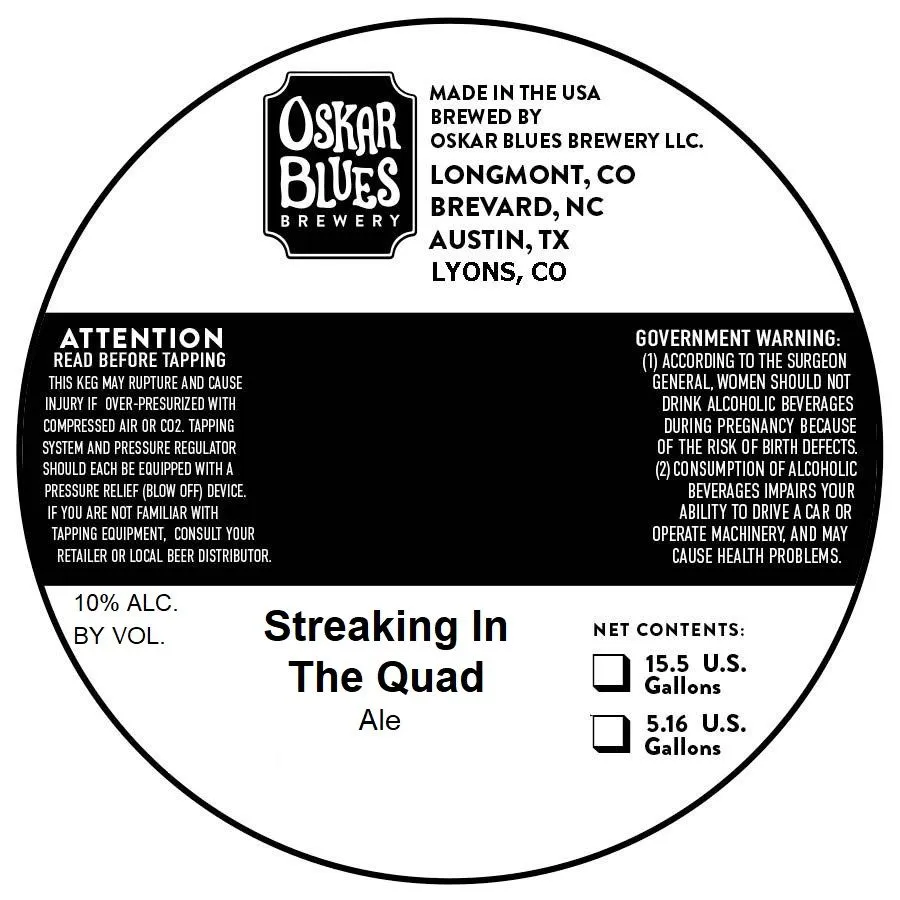 Streaking In The Quad — full label as filed with TTB