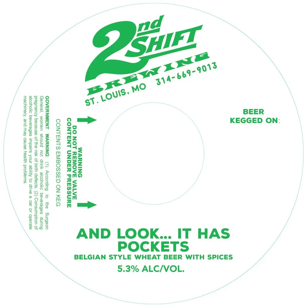 And Look It Has Pockets — full label as filed with TTB