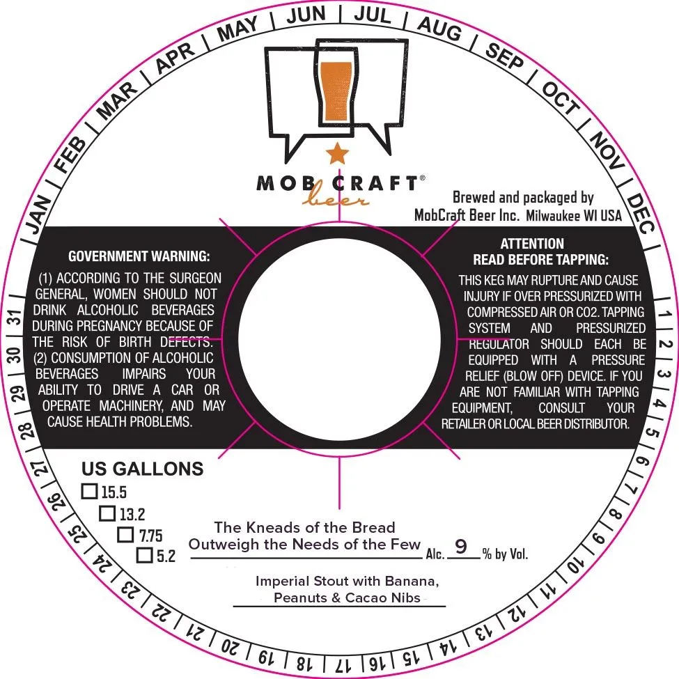 The Kneads of the Bread Outweigh the Needs of the Few — full label as filed with TTB