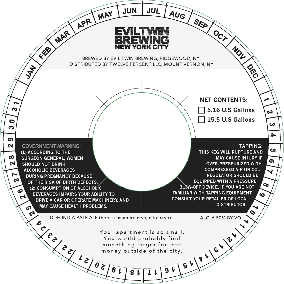 Your Apartment Is So Small. You Would Probably Find Something Larger For Less Money Outside Of The City. — full label as filed with TTB