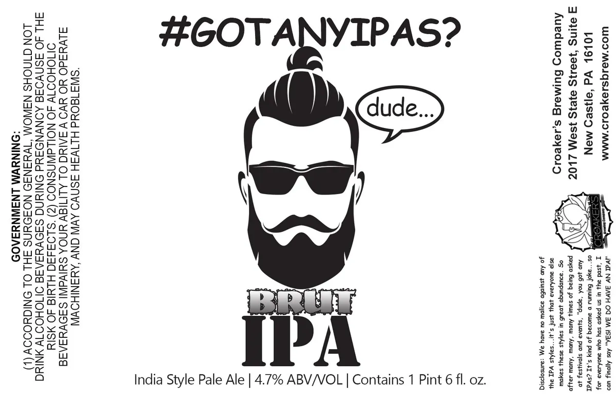 #GotAnyIPAs? Brut IPA — full label as filed with TTB
