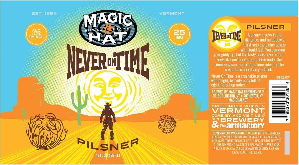Never On Time label
