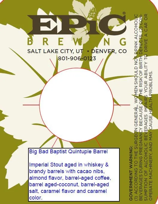Big Bad Baptist Quintuple Barrel — full label as filed with TTB