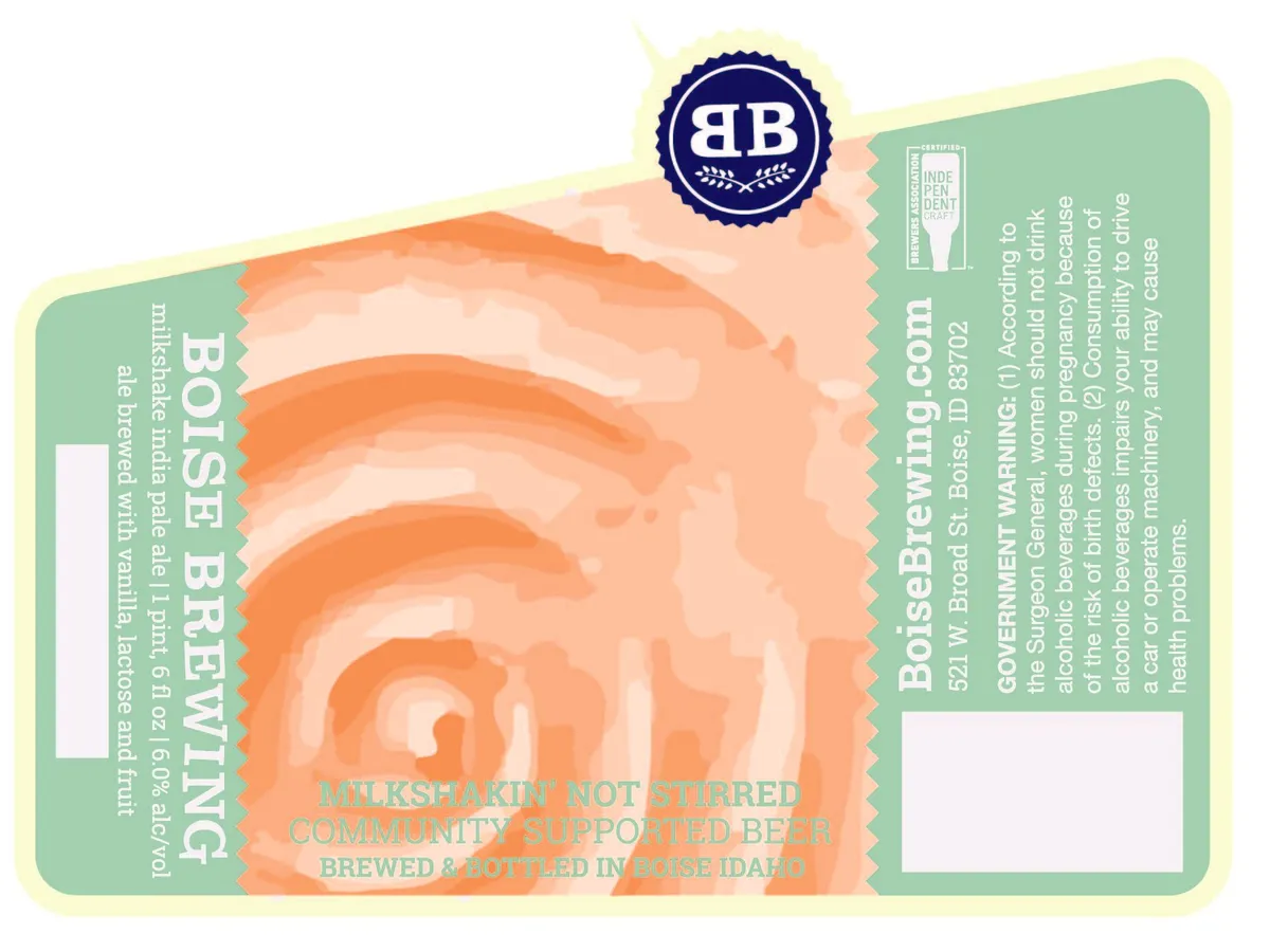 Milkshakin' Not Stirred — full label as filed with TTB