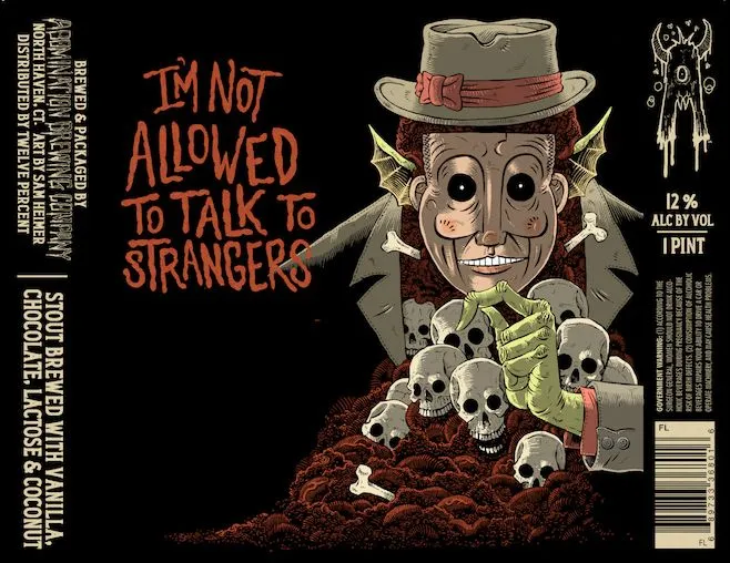 I'm Not Allowed to Talk to Strangers label