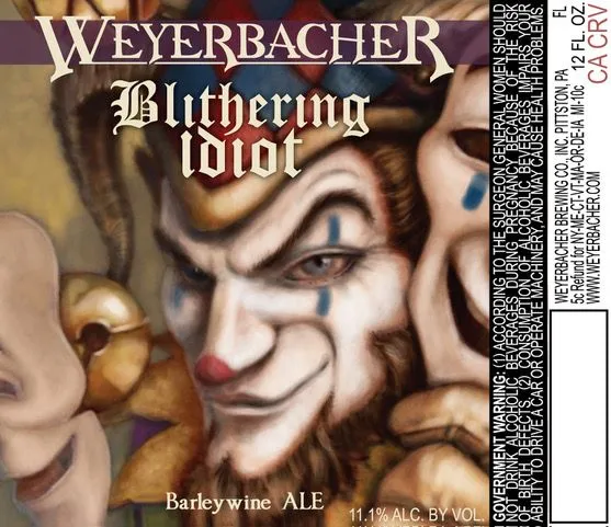Blithering Idiot — full label as filed with TTB