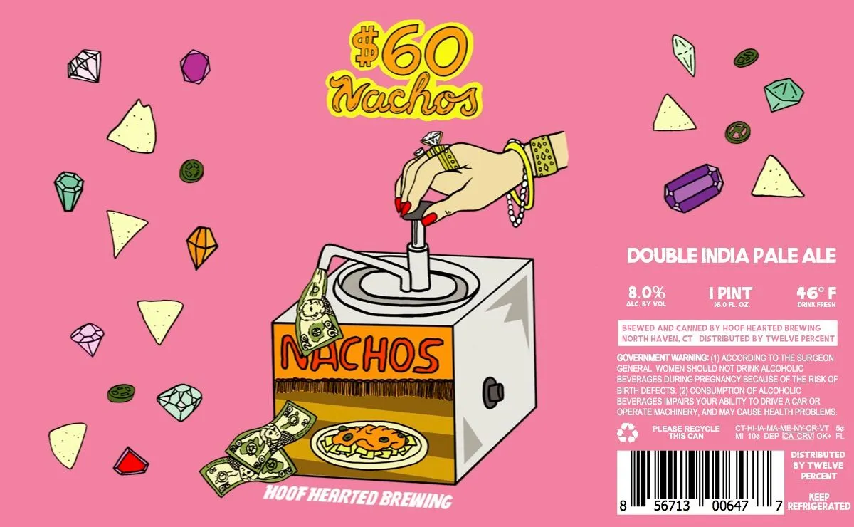 $60 Nachos — full label as filed with TTB