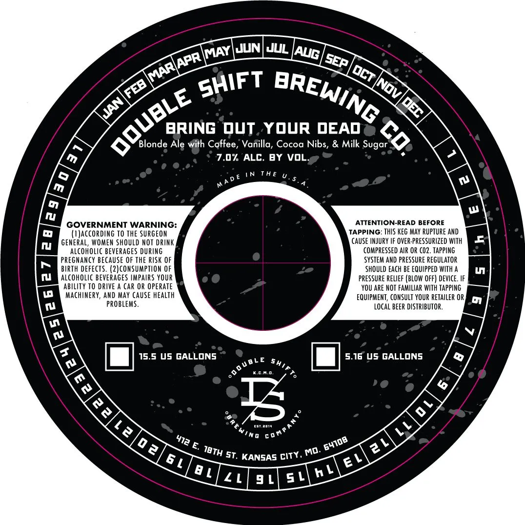 Bring Out Your Dead — full label as filed with TTB