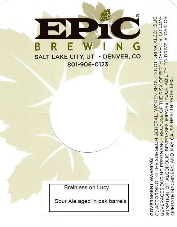 Brainless on Lucy — full label as filed with TTB