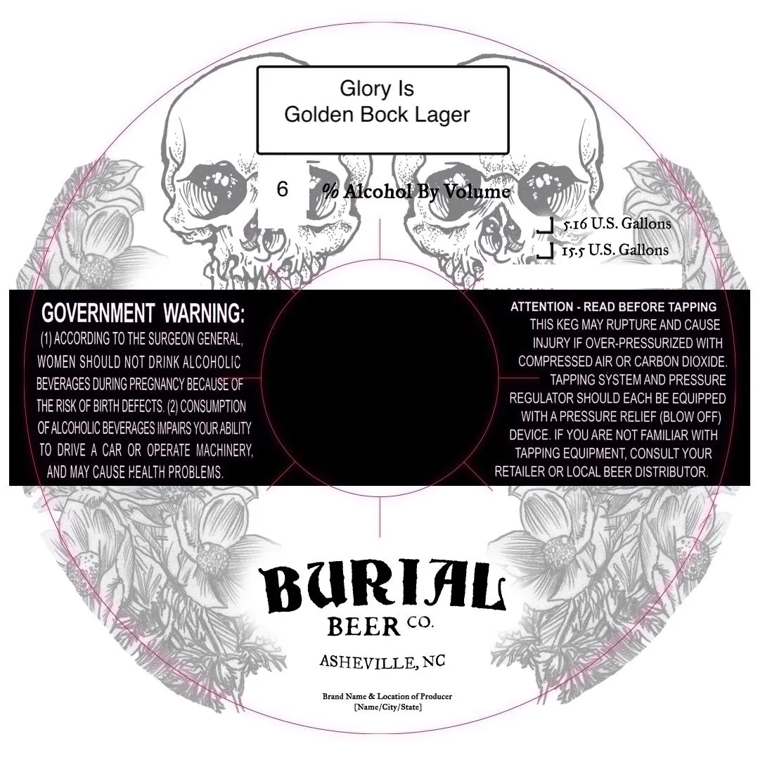 Glory Is label art — BURIAL BEER CO.