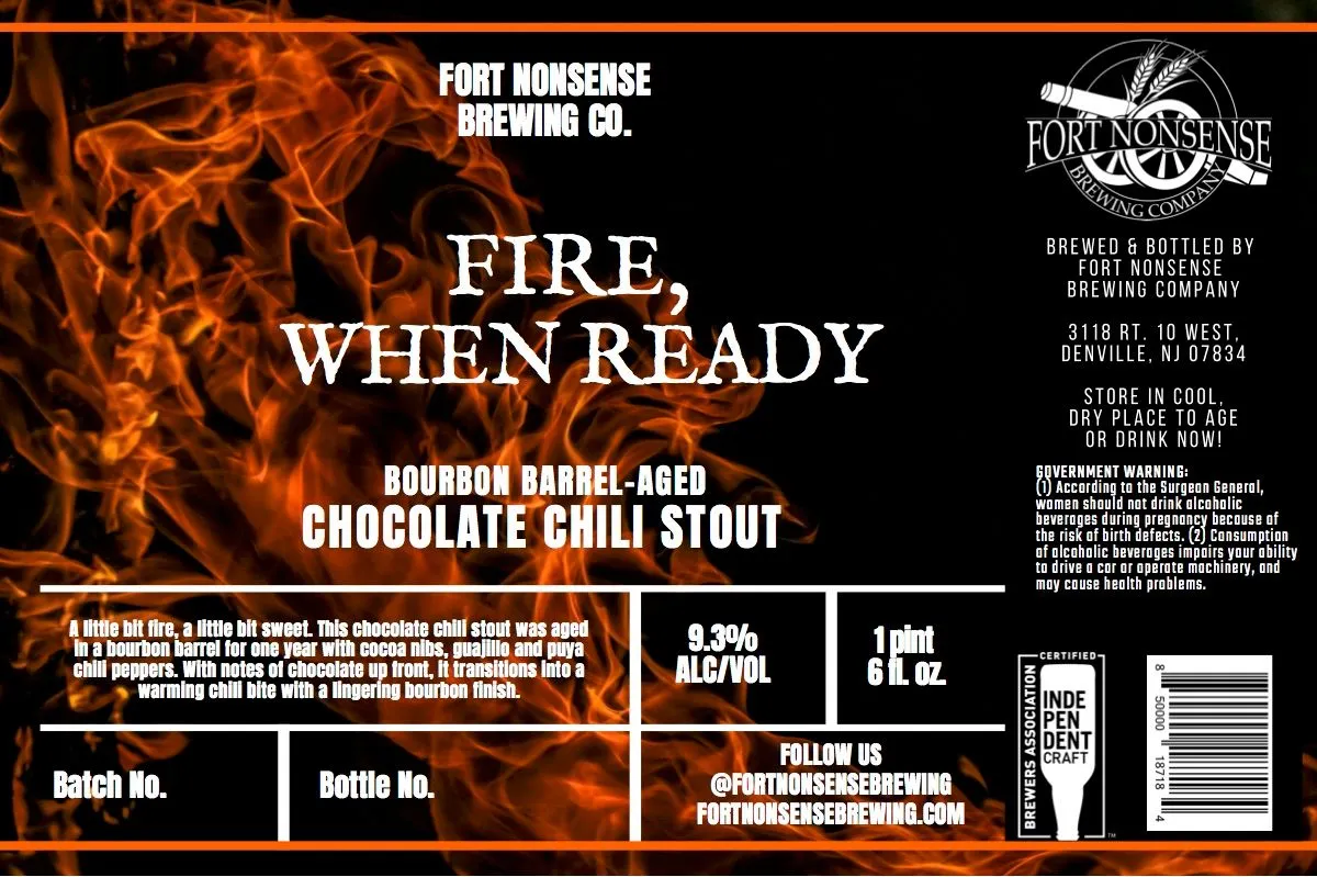 Fire, When Ready — full label as filed with TTB