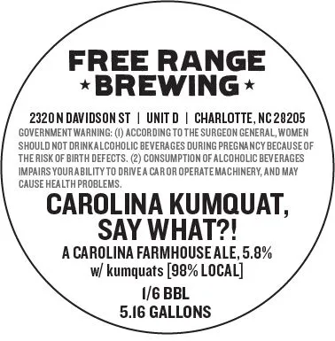 Carolina Kumquat, Say What?! label