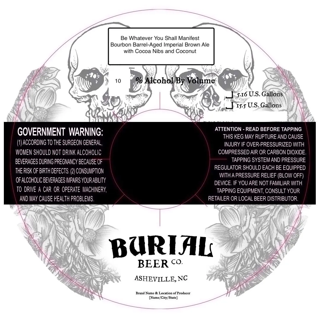 Be Whatever You Shall Manifest label art — BURIAL BEER CO.
