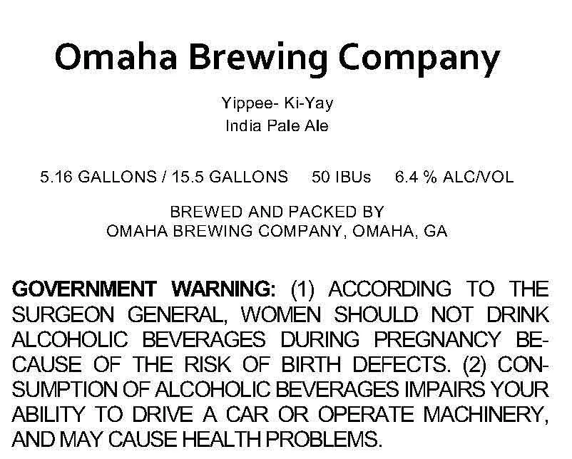 Yippee-Ki-Yay — full label as filed with TTB