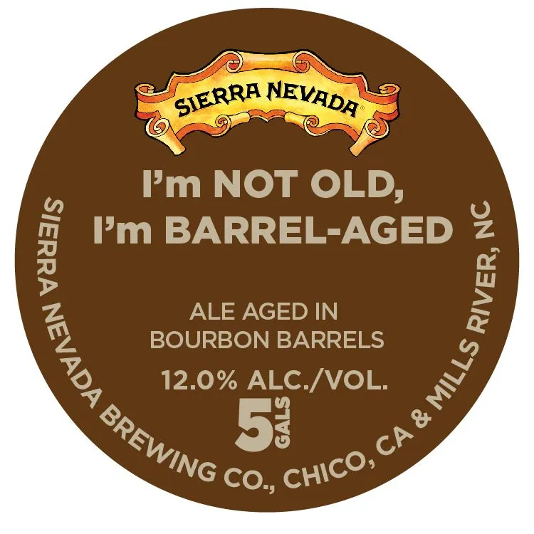 I'm Not Old, I'm Barrel-Aged — full label as filed with TTB