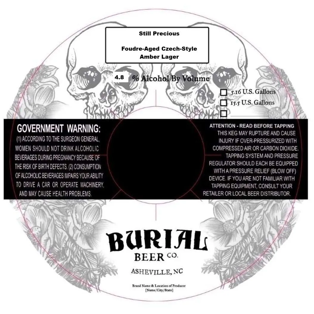 Still Precious — full label as filed with TTB