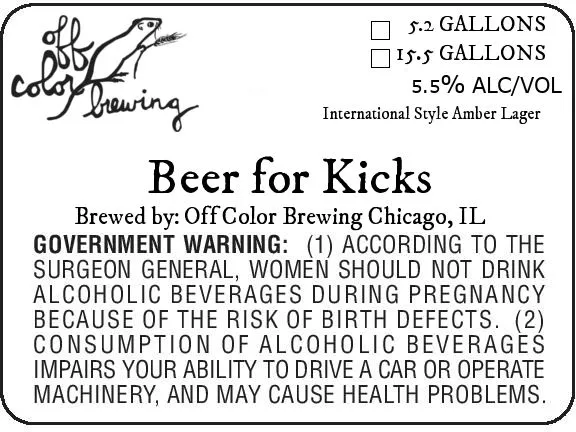 Beer for Kicks — full label as filed with TTB