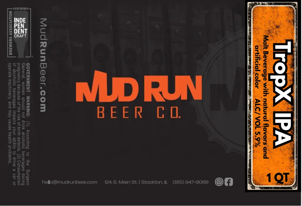 TropX IPA label art — MUD RUN BEER CO.